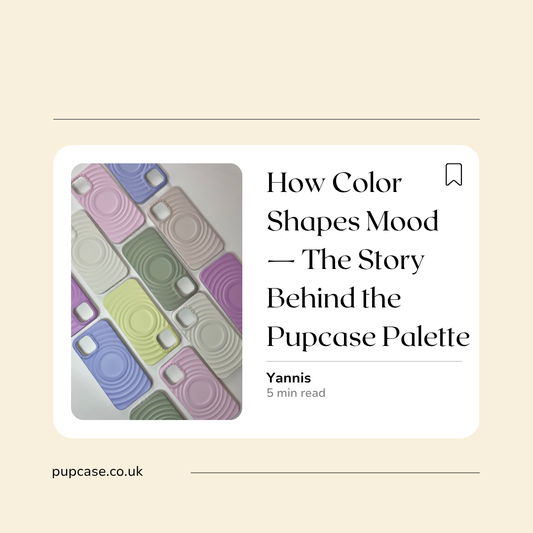 How Color Shapes Mood — The Story Behind the Pupcase Palette